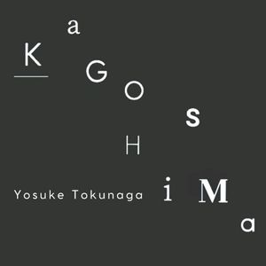 KaGOSHiMa