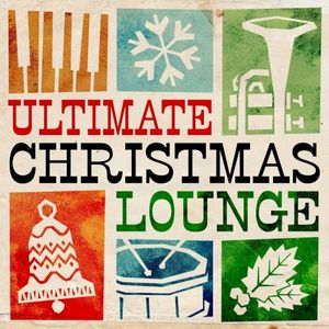 Ultimate Christmas Lounge