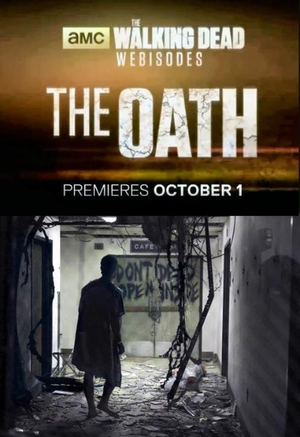 The Walking Dead : Webisodes - The Oath