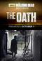 The Walking Dead : Webisodes - The Oath