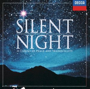 Silent Night: 25 Carols of Peace & Tranquility
