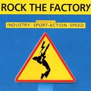 Rock The Factory