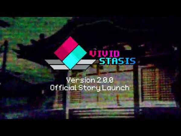 Vivid/Stasis