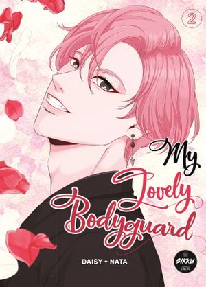 My Lovely Bodyguard, tome 2