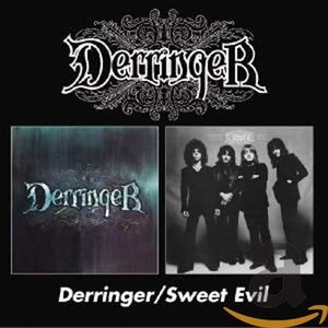 Derringer / Sweet Evil