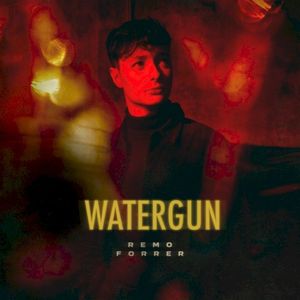 Watergun (Single)