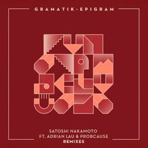 Satoshi Nakamoto Remixes (EP)