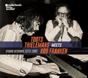 Toots Thielemans Meets Rob Franken (Studio Sessions 1973-1983)