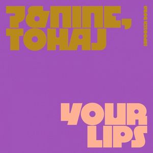 Your Lips (Single)
