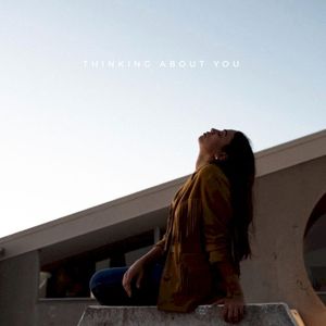 Thinking About You (Single)