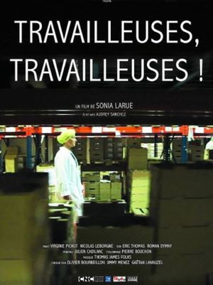 Travailleuses, travailleuses !