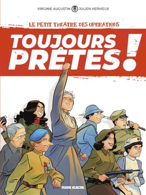 Toujours prêtes !, tome 1