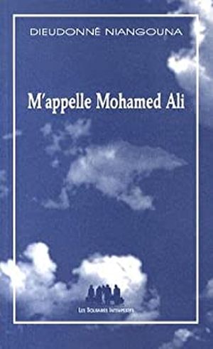 M'appelle Mohamed Ali