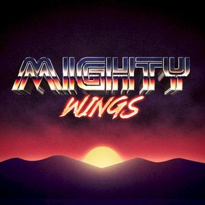 Mighty Wings (Single)
