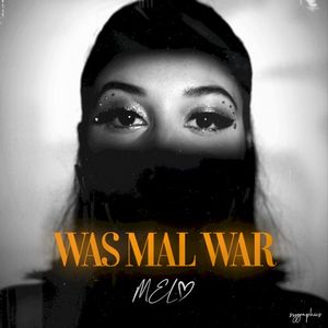 WAS MAL WAR (Single)