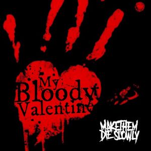 My Bloody Valentine (Single)