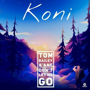 Don’t Let Me Go (Single)