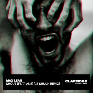 Shout (le Shuuk remix)