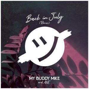 Back in July (remix) (Single)