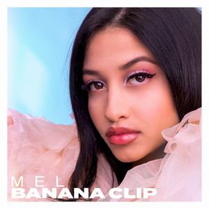 Banana Clip (Single)