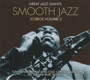 Great Jazz Giants: Smooth Jazz, Volume 2