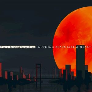Nothing Beats Like A Heart (Single)