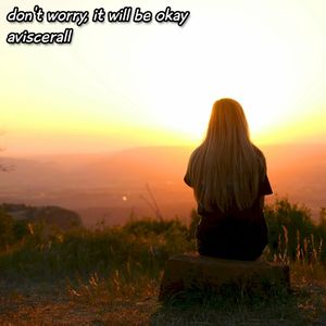 don’t worry it will be okay (Single)