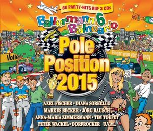 Ballermann 6 Balneario präsentiert: Die Pole Position 2015