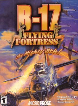 B-17 Flying Fortress: The Mighty 8th!