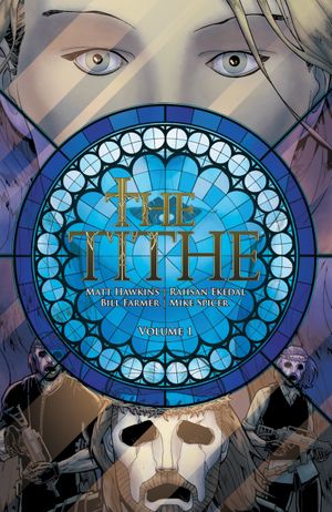 The Tithe, tome 1