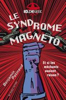 Couverture Le Syndrome Magneto