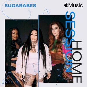 Apple Music Home Session: Sugababes (EP)