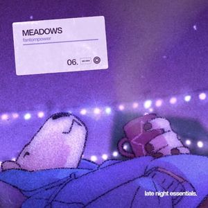 Meadows (Single)