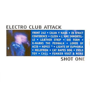 Electro Club Attack, Shot One