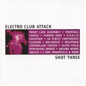 Electro Club Attack, Shot Three