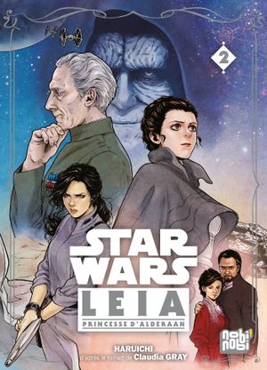 Star Wars : Leia Princesse d'Alderaan, tome 2