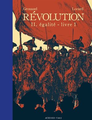 Égalité - Livre 1 - Révolution, tome 2