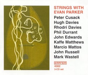 Strings with Evan Parker