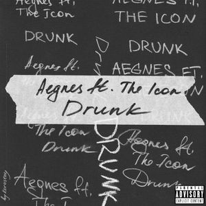 Drunk (Single)