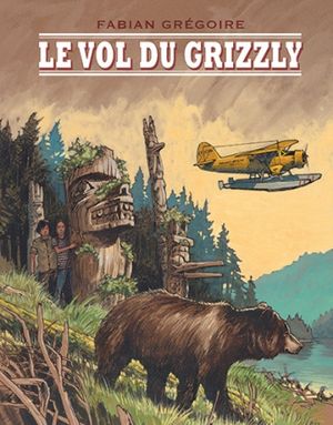 Le Vol du grizzly