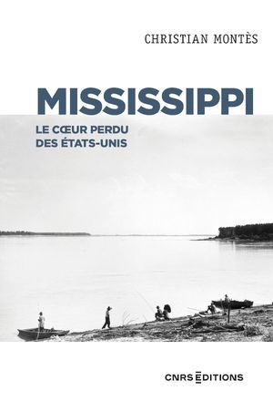 Mississippi  Le cœur perdu des États Unis