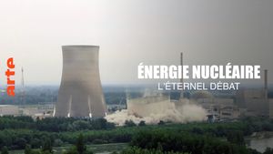 Énergie nucléaire - L'éternel débat