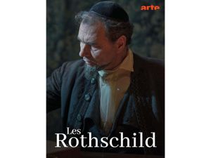 Les Rothschild - Ascension et tribulations d'une famille