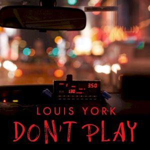Don’t Play (Single)