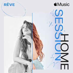Apple Music Home Sessions: Rêve (EP)