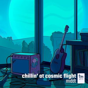 chillin’ at cosmic flight (Single)