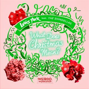 What Does Christmas Mean? (Single)