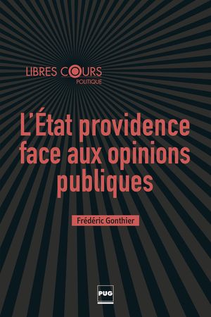 L'État providence face aux opinions publiques