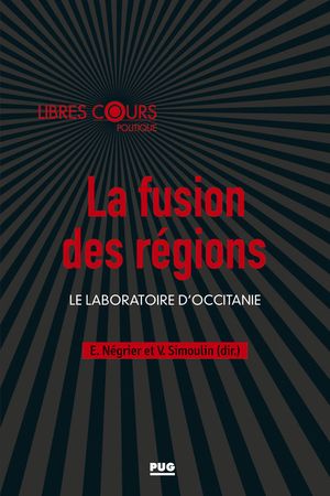 La Fusion des régions