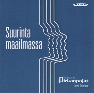 Suurinta maailmassa